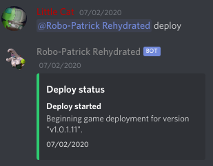 Me telling the bot to deploy the finished build under version "v1.0.1.11"