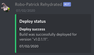 Robo-Patrick telling that the game has been successfully deployed.